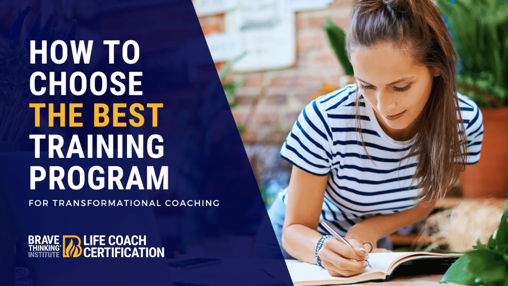 Choose the best transformational coaching certification