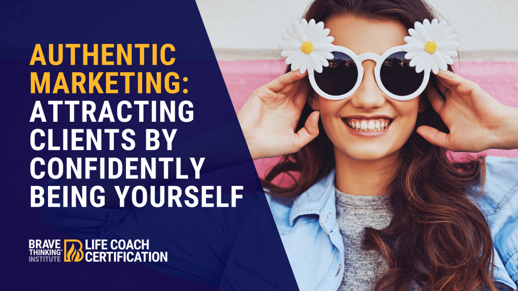 authentic marketing to grow your coaching business