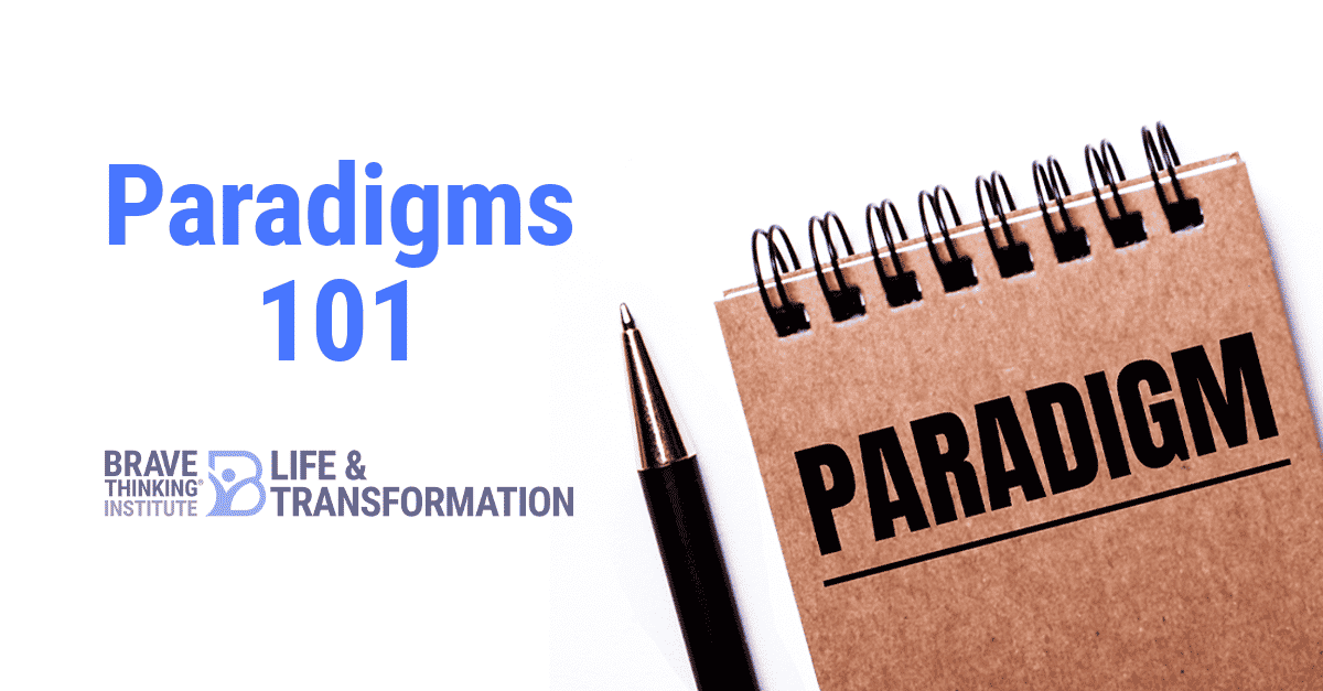 Paradigms 101 | Examples From Real People In All Walks Of Life