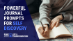 101 Powerful Journal Prompts for Self Discovery